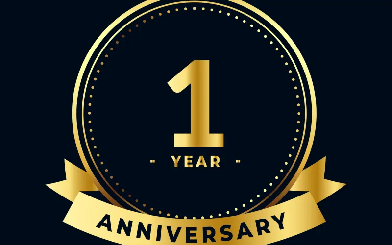 One year anniversary
